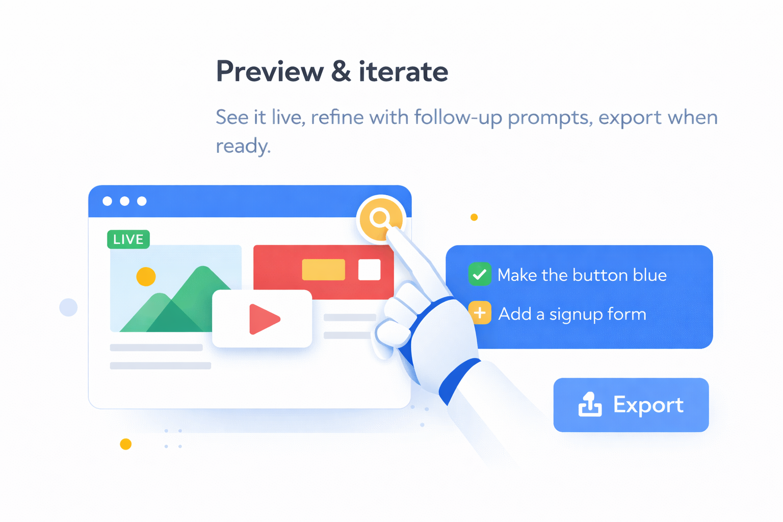 Preview & iterate